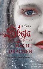 Cover-Bild Shyla und die Macht der Drachen