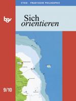 Cover-Bild Sich orientieren / 9./10. Schuljahr - Schülerbuch