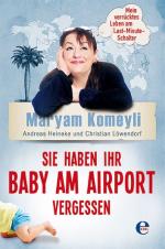 Cover-Bild Sie haben Ihr Baby am Airport vergessen