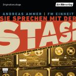 Cover-Bild Sie sprechen mit der Stasi