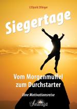 Cover-Bild Siegertage - Vom Morgenmuffel zum Durchstarter
