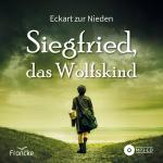 Cover-Bild Siegfried, das Wolfskind
