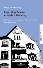 Cover-Bild Siegfried Seidemann. Architekt in Heidelberg