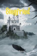 Cover-Bild Siegfried und der Zorn des dunklen Magiers