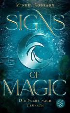 Cover-Bild Signs of Magic 2 – Die Suche nach Tzunath