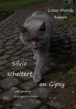 Cover-Bild Silvio scheitert an Gipsy