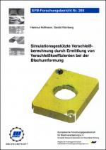 Cover-Bild Simulationsgestützte Verschleißberechnung durch Ermittlung von Verschleißkoeffizienten bei der Blechumformung