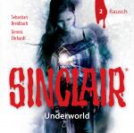 Cover-Bild SINCLAIR - Underworld: Folge 02