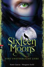 Cover-Bild Sixteen Moons - Eine unsterbliche Liebe