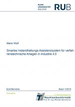 Cover-Bild Smartes Instandhaltungs-Assistenzsystem für verfahrenstechnische Anlagen in Industrie 4.0