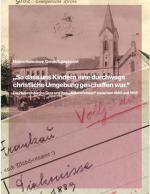 Cover-Bild "So dass uns Kindern eine durchwegs christliche Umgebung geschaffen war."