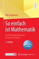 Cover-Bild So einfach ist Mathematik - Zwölf Herausforderungen im ersten Semester