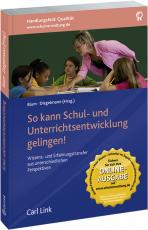 Cover-Bild So kann Schul- und Unterrichtsentwicklung gelingen!