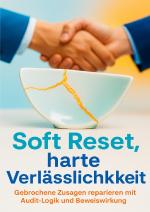 Cover-Bild Soft Reset, harte Verlässlichkeit