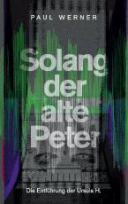 Cover-Bild Solang der alte Peter