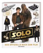 Cover-Bild Solo: A Star Wars Story™ Das offizielle Buch zum Film