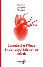 Cover-Bild Somatische Pflege in der psychiatrischen Arbeit