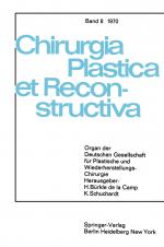 Cover-Bild Sondersitzung Plastische Chirurgie der 87. Tagung der Deutschen Gesellschaft für Chirurgie am 1. April 1970 in München