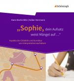 Cover-Bild „Sophie, dein Aufsatz weist Mängel auf ..."