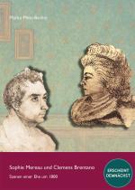 Cover-Bild Sophie Mereau und Clemens Brentano - Szenen einer Ehe um 1800