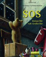 Cover-Bild SOS - Kleiner Bär ruft Großer Bär