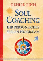 Cover-Bild Soul Coaching - Ihr persönliches Seelenprogramm