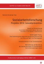 Cover-Bild Sozialarbeitsforschung Projekte 2014: Gewaltprävention