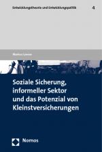Cover-Bild Soziale Sicherung, informeller Sektor und das Potenzial von Kleinstversicherungen