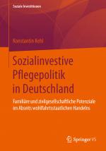 Cover-Bild Sozialinvestive Pflegepolitik in Deutschland