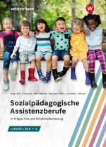 Cover-Bild Sozialpädagogische Assistenzberufe in Krippe, Kita und Schulkindbetreuung – Lernfelder 1–6