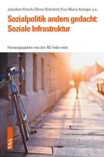 Cover-Bild Sozialpolitik anders gedacht: Soziale Infrastruktur