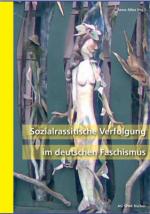 Cover-Bild Sozialrassistische Verfolgung im deutschen Faschismus