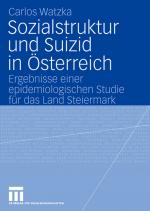 Cover-Bild Sozialstruktur und Suizid in Österreich