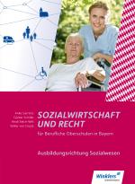 Cover-Bild Sozialwirtschaft und Recht für Berufliche Oberschulen in Bayern