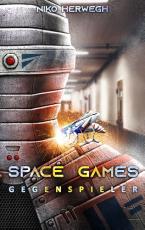 Cover-Bild Space Games - Gegenspieler