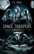 Cover-Bild Space Troopers Next - Folge 3: Ohne Kontakt