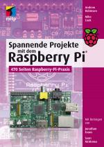 Cover-Bild Spannende Projekte mit dem Raspberry Pi®
