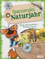 Cover-Bild Spannendes Naturjahr