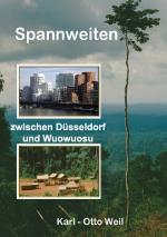 Cover-Bild Spannweiten zwischen Düsseldorf und Wuowuosu