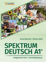 Cover-Bild Spektrum Deutsch A1+: Integriertes Kurs- und Arbeitsbuch für Deutsch als Fremdsprache
