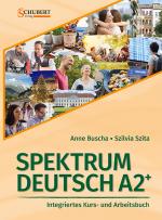 Cover-Bild Spektrum Deutsch A2+: Integriertes Kurs- und Arbeitsbuch für Deutsch als Fremdsprache