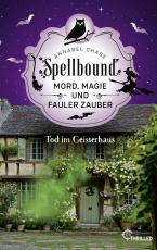Cover-Bild Spellbound - Tod im Geisterhaus