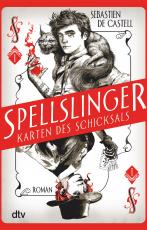 Cover-Bild Spellslinger – Karten des Schicksals