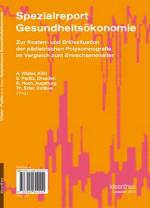 Cover-Bild Spezialreport Gesundheitsökonomie - Zur Kosten- und Erlössituation der pädiatrischen Polysomnografie im Vergleich zum Erwachsenenalter