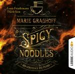 Cover-Bild Spicy Noodles – Der Geschmack des Feuers