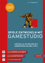 Cover-Bild Spiele entwickeln mit Gamestudio