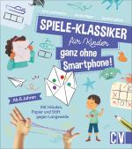 Cover-Bild Spiele-Klassiker für Kinder - ganz ohne Smartphone!