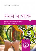Cover-Bild SPIELPLÄTZE. Aktiv Freizeitspaß erleben