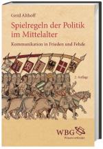 Cover-Bild Spielregeln der Politik im Mittelalter