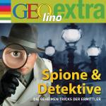 Cover-Bild Spione & Detektive - Die geheimen Tricks der Ermittler